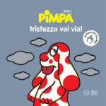 LIBRO CARTONATO PER BAMBINI PIMPA - TRISTEZZA VAI VIA! Ed. illustrata di Altan con materiali da toccare